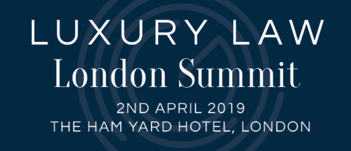The London Luxury Law Summit 2019